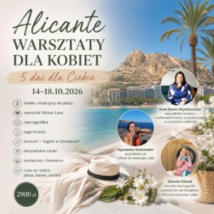 Alicante warsztaty w Hiszpanii dla Kobiet
